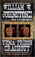 Yuma_prison_crashout